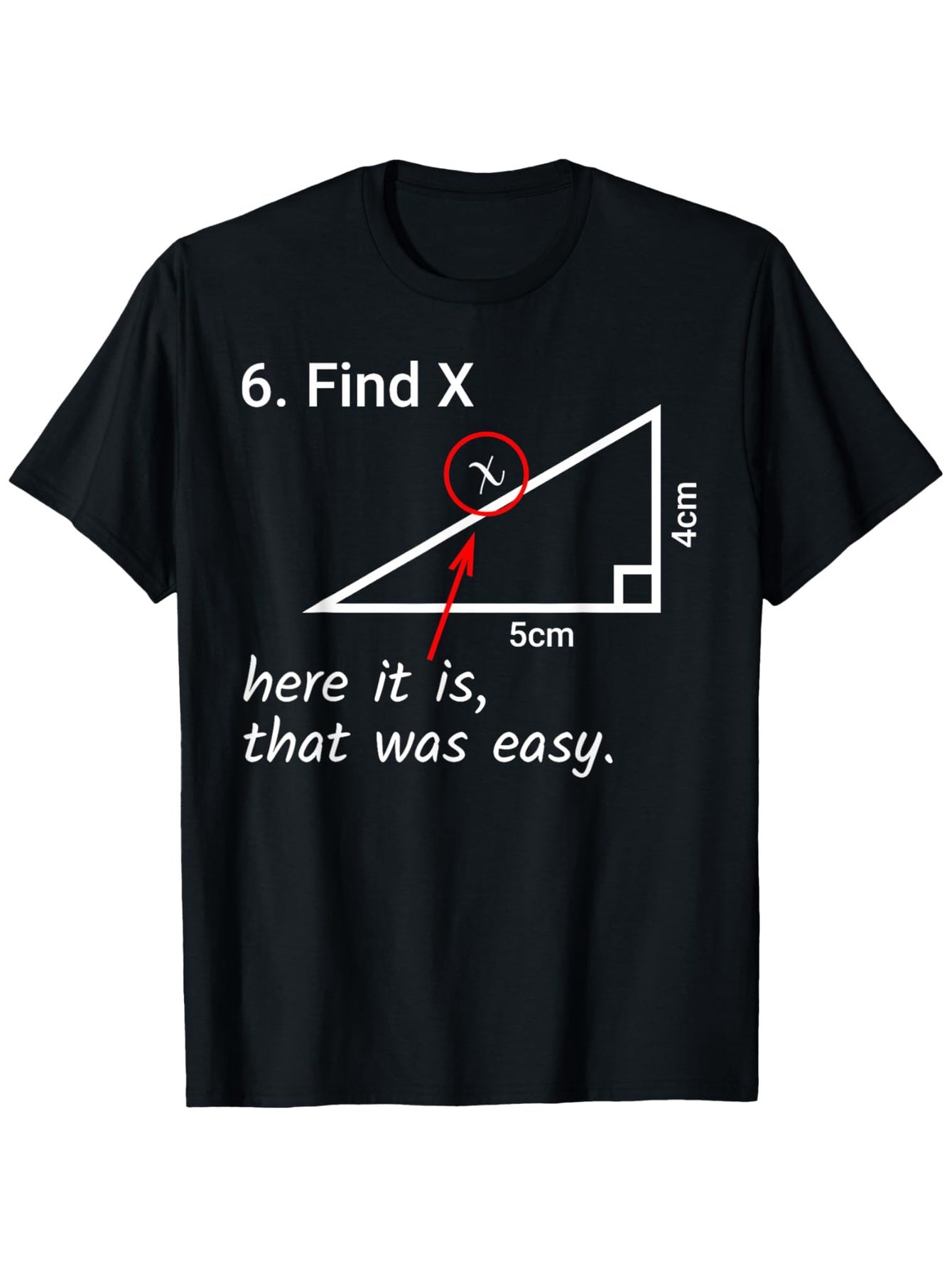Mathematics Humor Unisex T-Shirt (Find X with a Fun Twist) – Black Short-Sleeve Crew Neck Tee, Casual Essential, Relaxed Fit | Geeky Graphic T-Shirt | Comfortable Fit for Math Lovers
